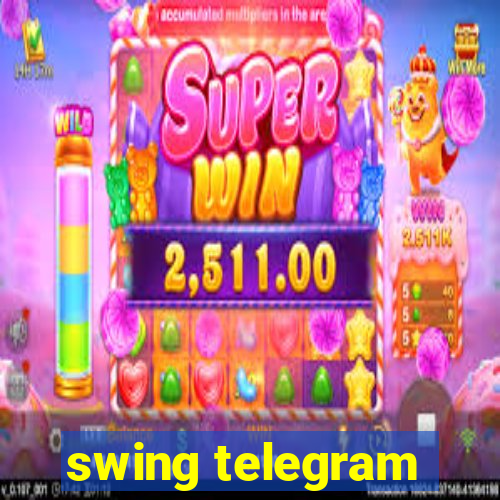 swing telegram